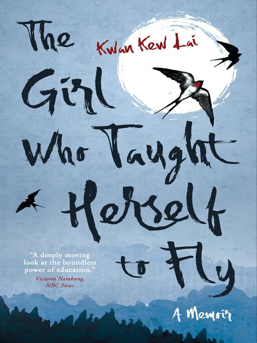 Title details for The Girl Who Taught Herself to Fly by Kwan Kew Lai - Available